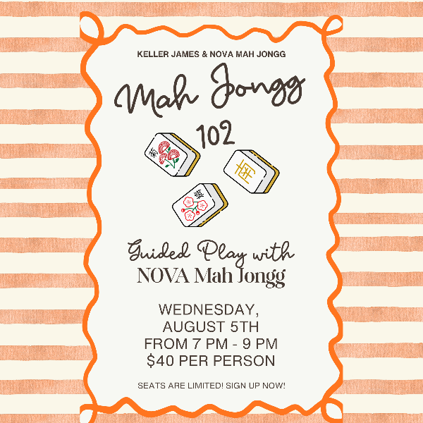 Mah Jongg 102 AUGUST 5TH