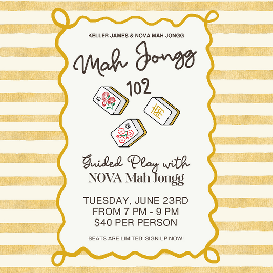 Mah Jongg 102 JUNE 23rd